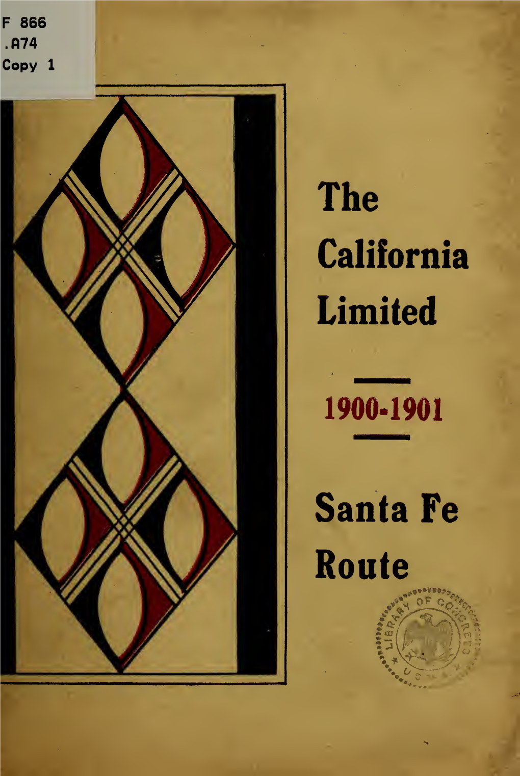 The California Limited, Santa Fe Route, 1900-1901