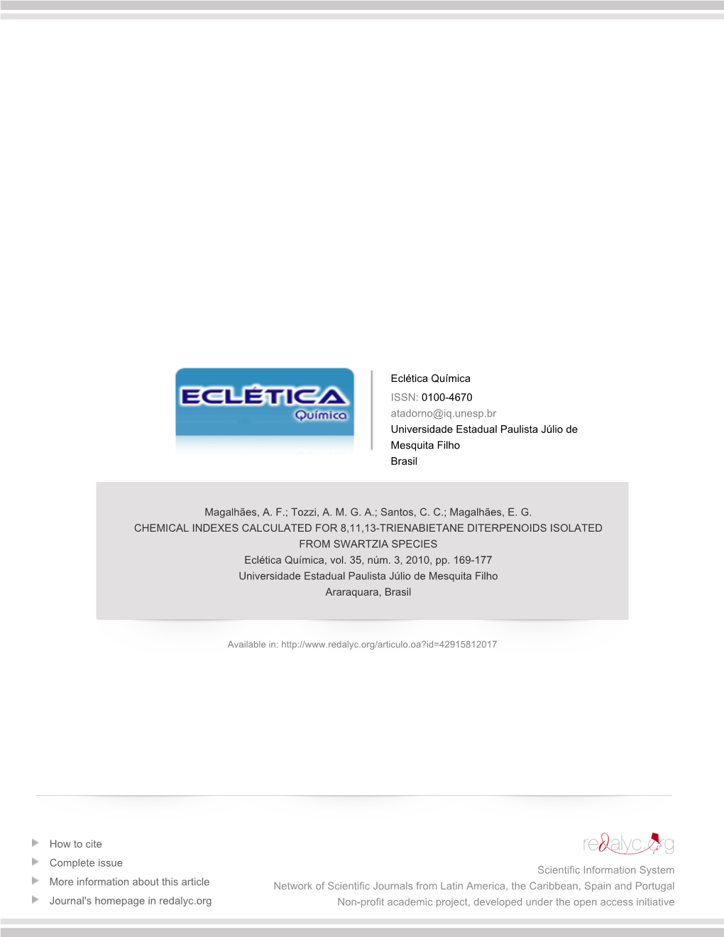 Redalyc.CHEMICAL INDEXES CALCULATED for 8,11,13