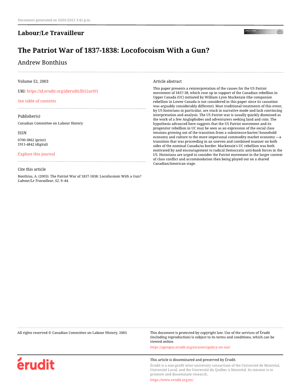 The Patriot War of 1837-1838: Locofocoism with a Gun? Andrew Bonthius