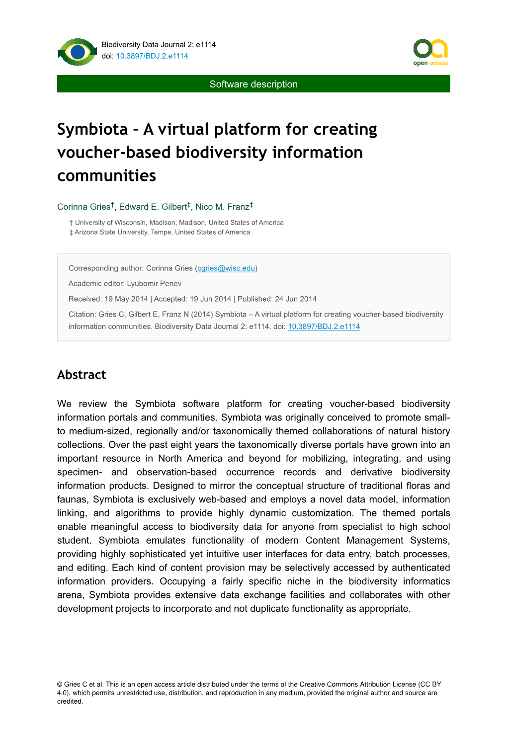 Symbiota – a Virtual Platform for Creating Voucher-Based Biodiversity Information Communities