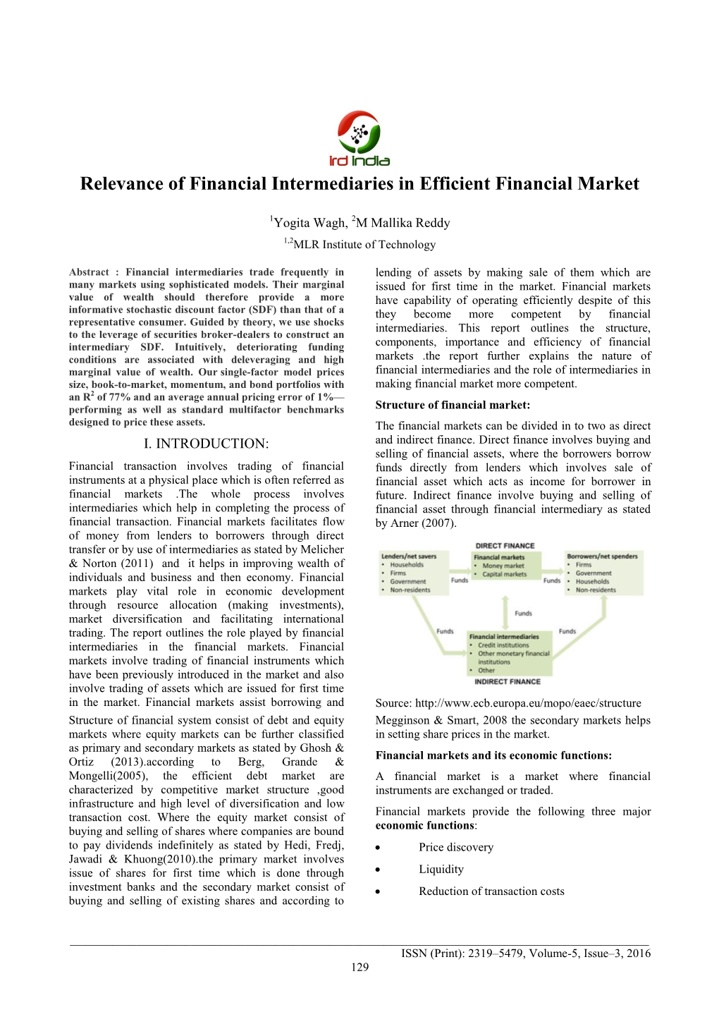 Relevance of Financial Intermediaries in Efficient Financial Market
