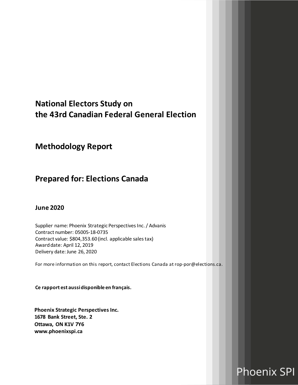 National Electors Study on the 43Rd Canadian Federal General Election