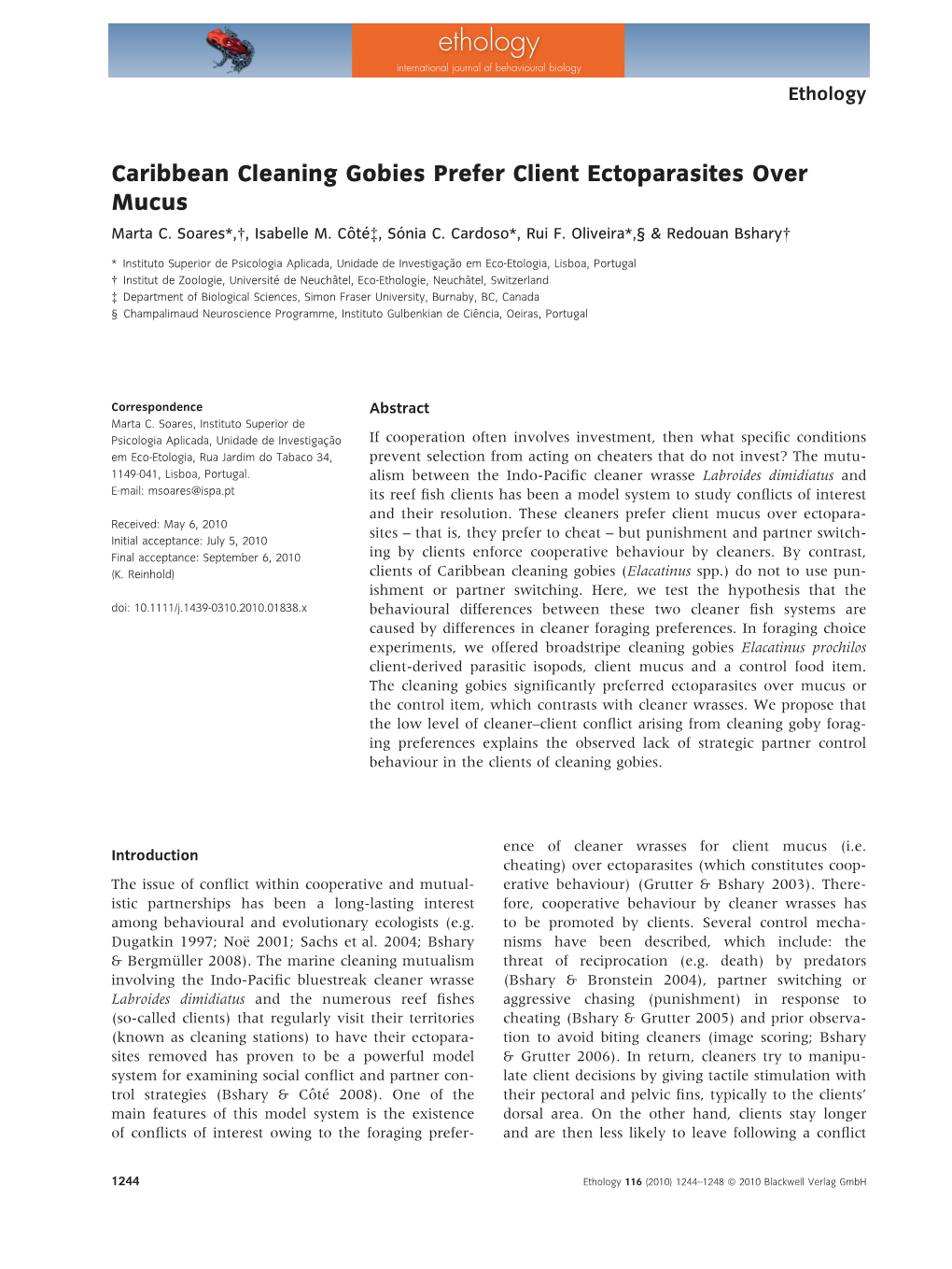 Caribbean Cleaning Gobies Prefer Client Ectoparasites Over Mucus Marta C