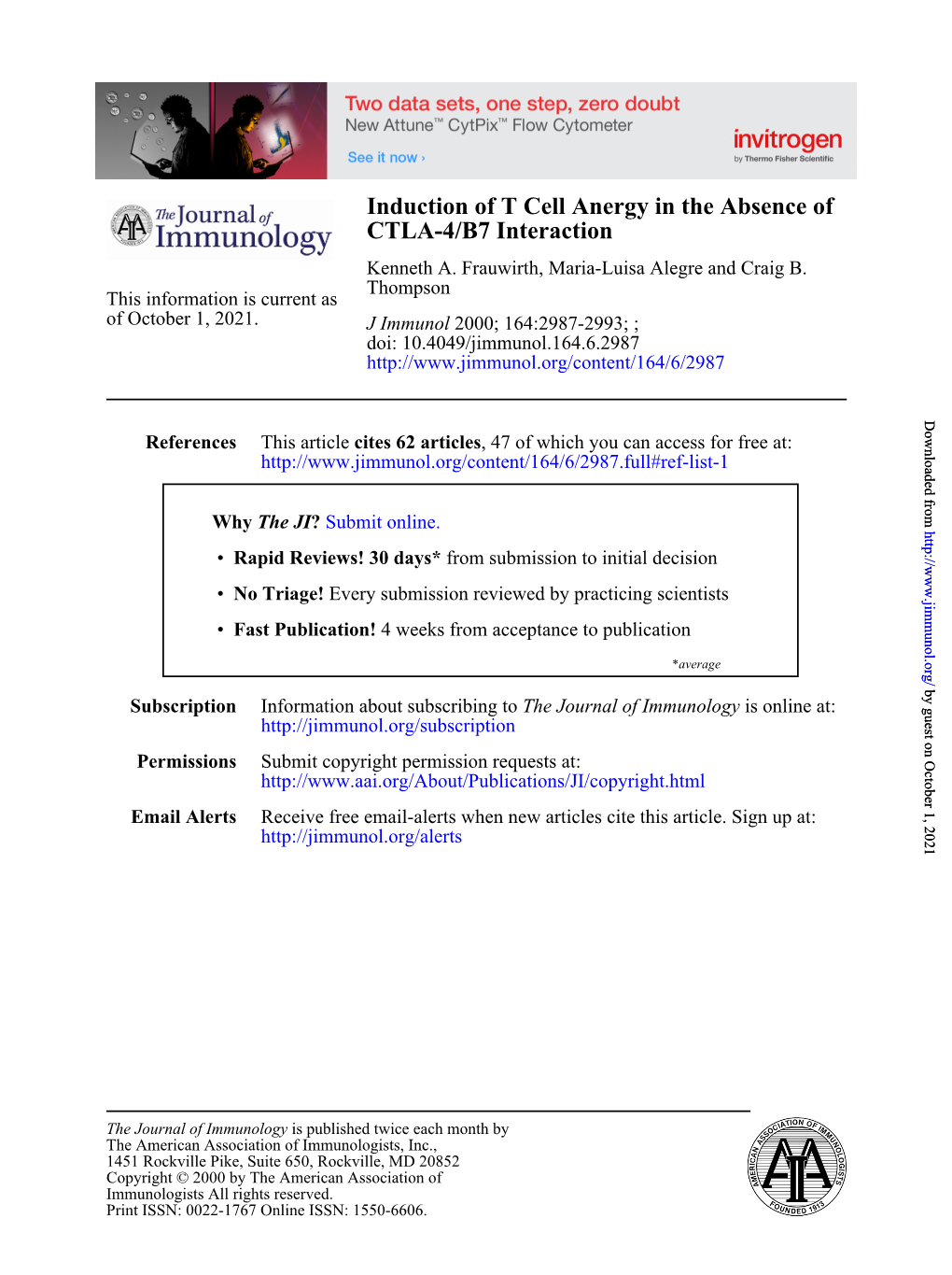 CTLA-4/B7 Interaction Induction of T Cell Anergy in the Absence Of