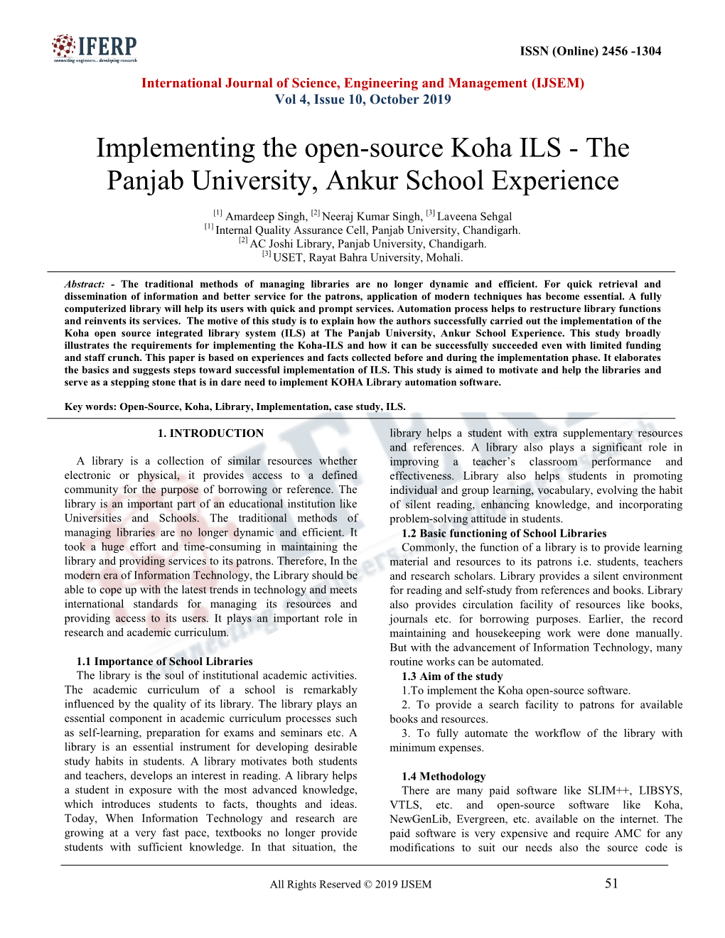 Implementing the Open-Source Koha ILS - the Panjab University, Ankur School Experience