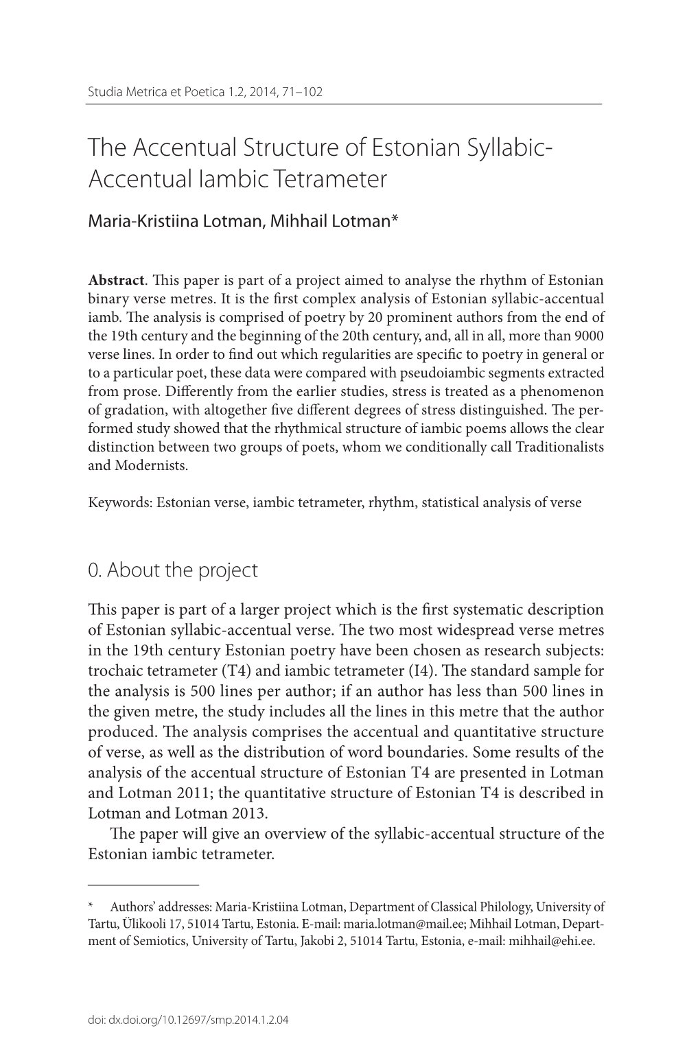 The Accentual Structure of Estonian Syllabic- Accentual Iambic Tetrameter