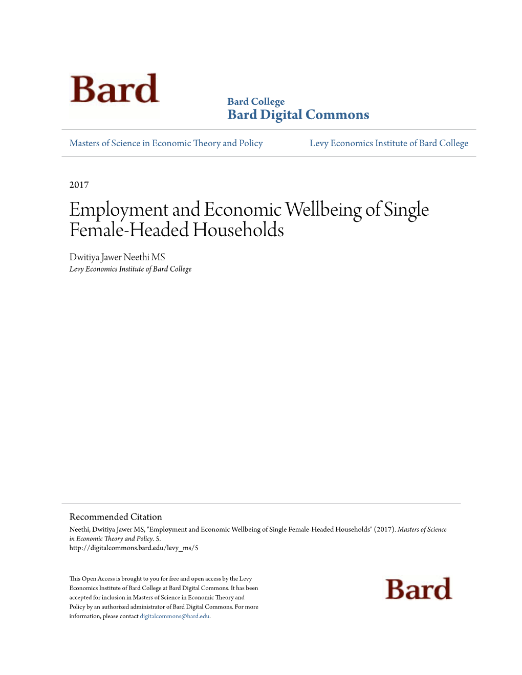 Employment and Economic Wellbeing of Single Female-Headed Households Dwitiya Jawer Neethi MS Levy Economics Institute of Bard College