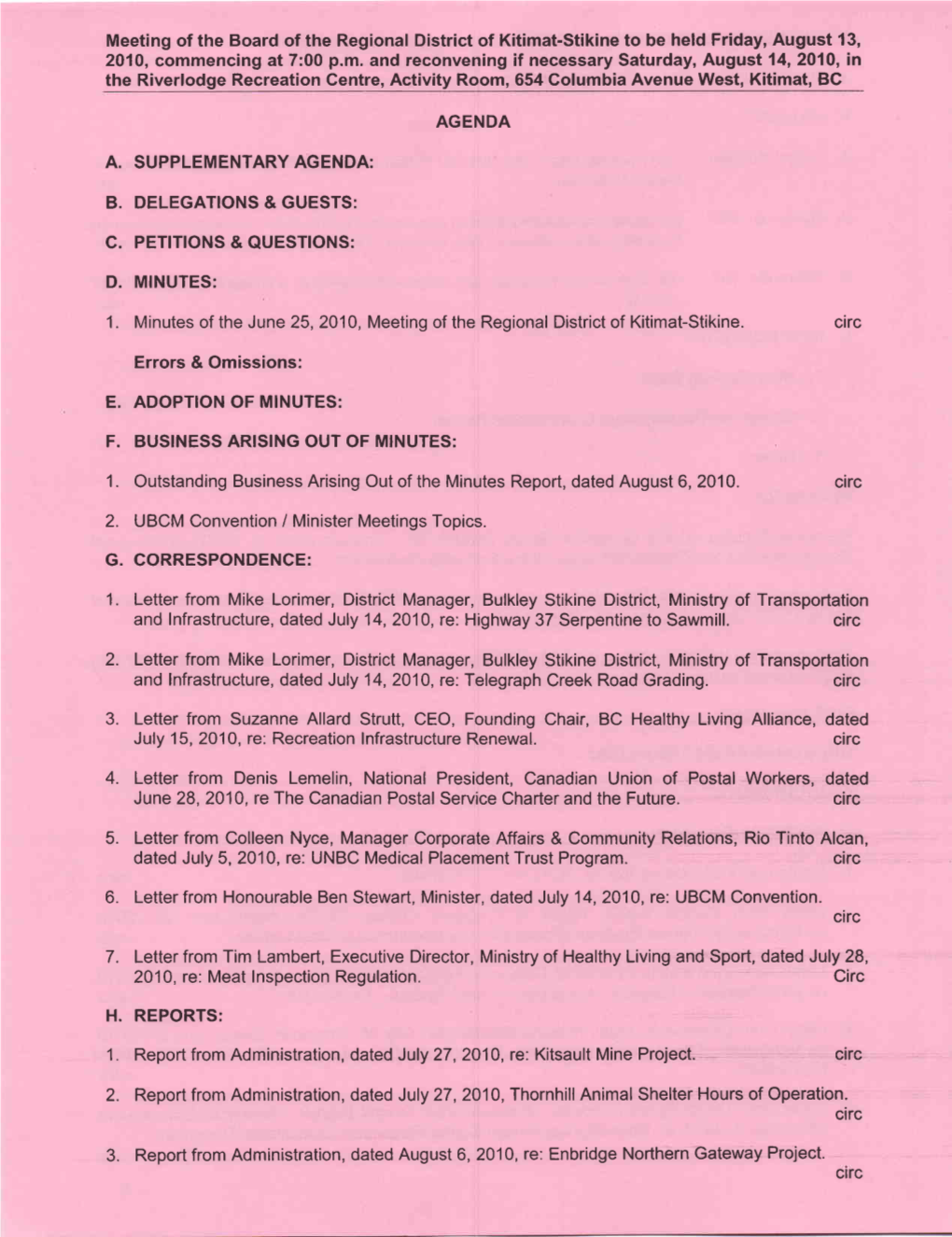 Meeting of the Board of the Regional District of Kitimat-Stikine to Be Held Friday, August 13, 2010, Commencing at 7:00 P.M