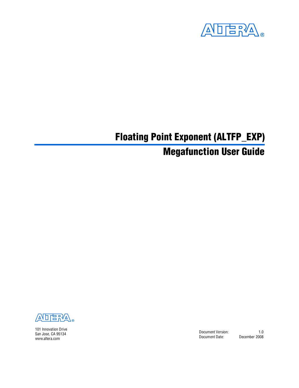 Floating Point Exponent (ALTFP EXP) Megafunction User Guide