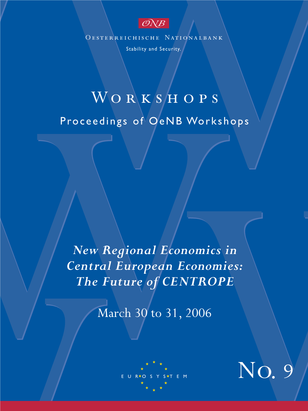 Economic Challenges in the CENTROPE Region1