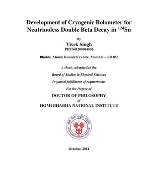 Development of Cryogenic Bolometer for Neutrinoless Double Beta Decay in 124Sn