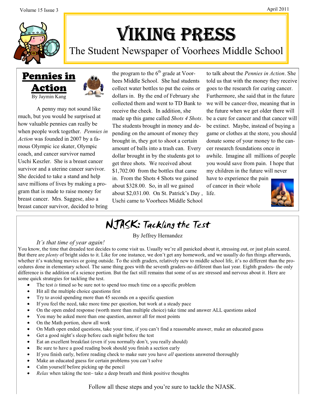Viking Press the Student Newspaper of Voorhees Middle School
