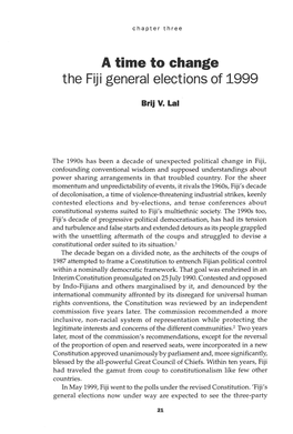 A Time to Change the "I General Elections of 1999