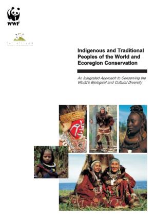 Indigenous and Traditional Peoples of the World and Ecoregion Conservation