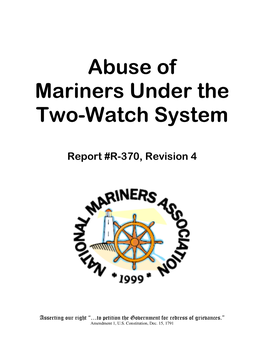 Abuse of Mariners Under the Two-Watch System