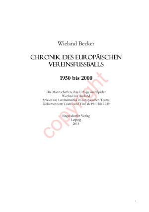 Wieland Becker CHRONIK DES Europäischen