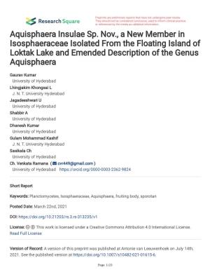 Aquisphaera Insulae Sp. Nov., a New Member in Isosphaeraceae Isolated from the Floating Island of Loktak Lake and Emended Description of the Genus Aquisphaera
