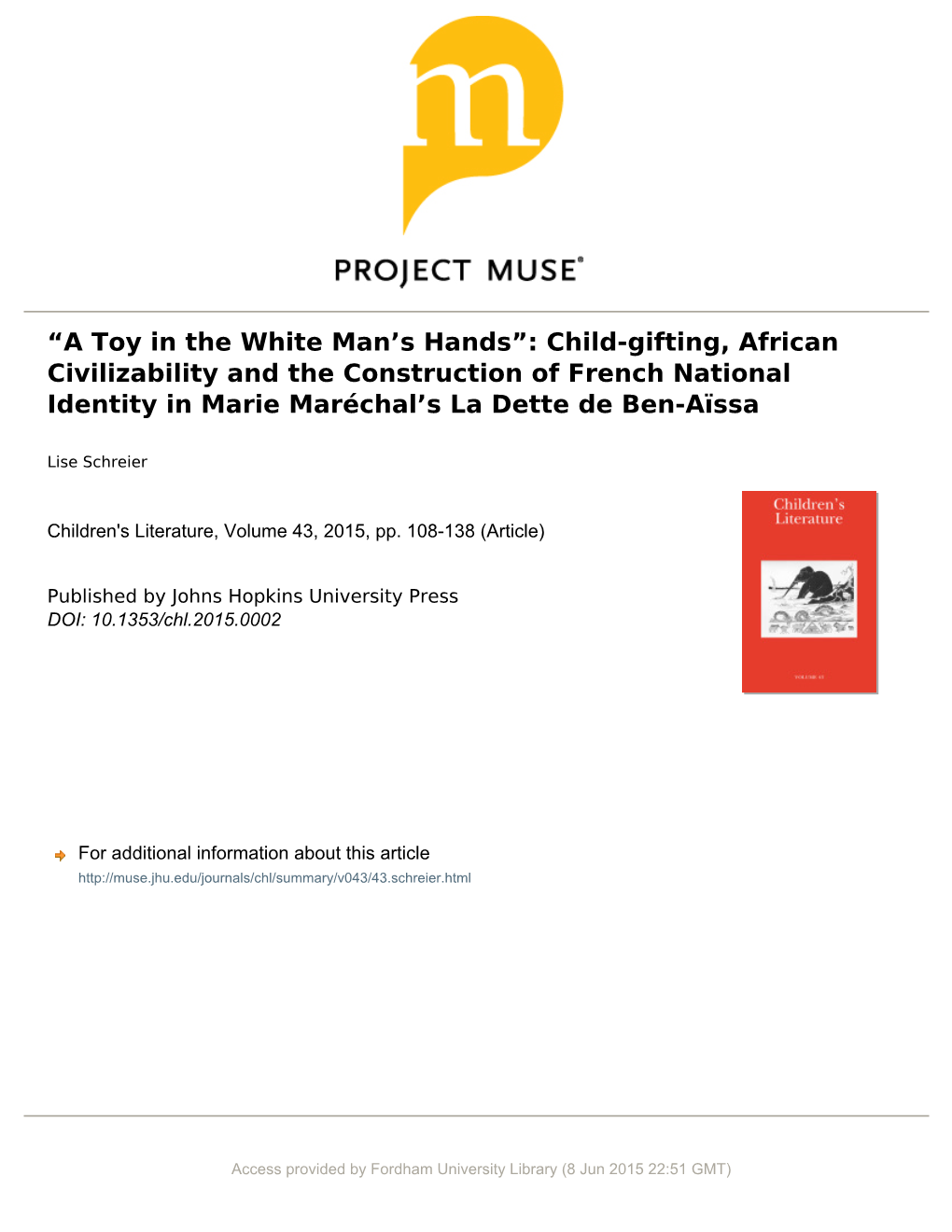 “A Toy in the White Manʼs Hands”: Child-Gifting, African Civilizability and the Construction of French National Identity In