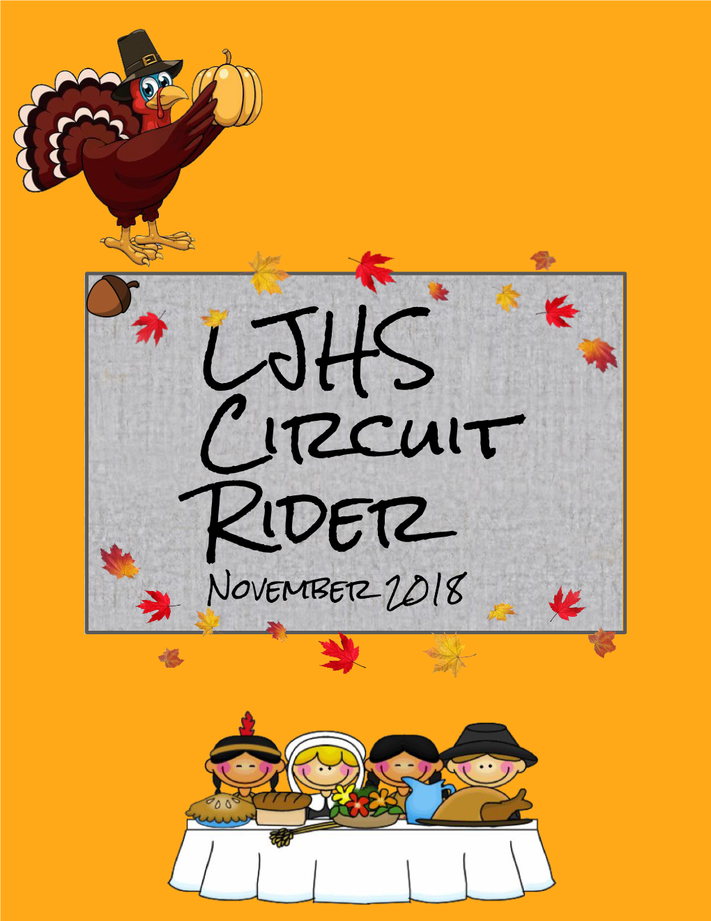LJHS Circuit Rider November 2018 LJHS CIRCUIT RIDER November 2018 ~
