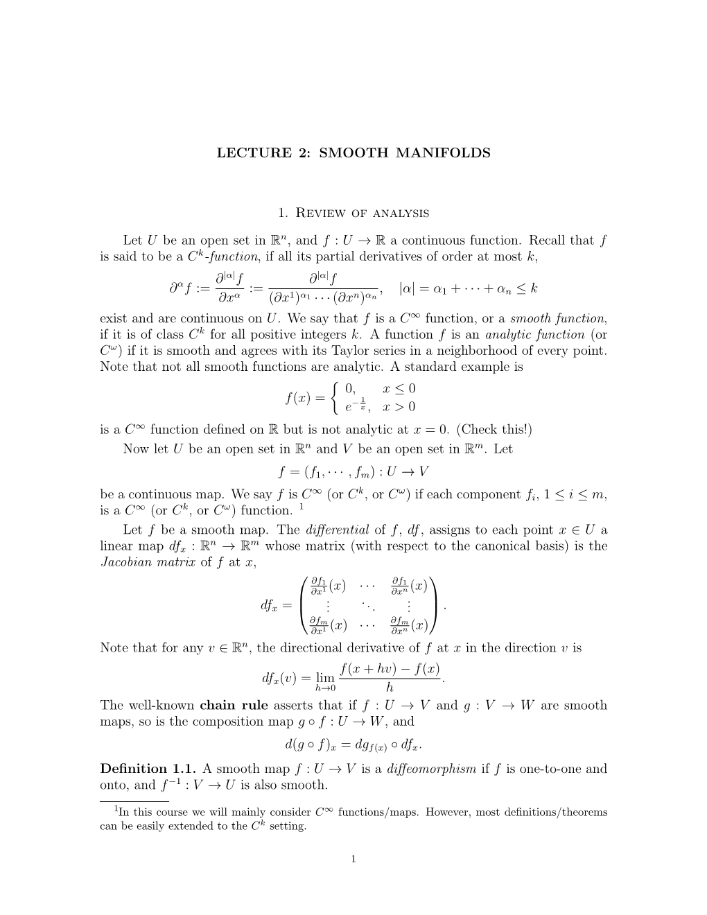 SMOOTH MANIFOLDS 1. Review of Analysis Let U Be an Open Set in R