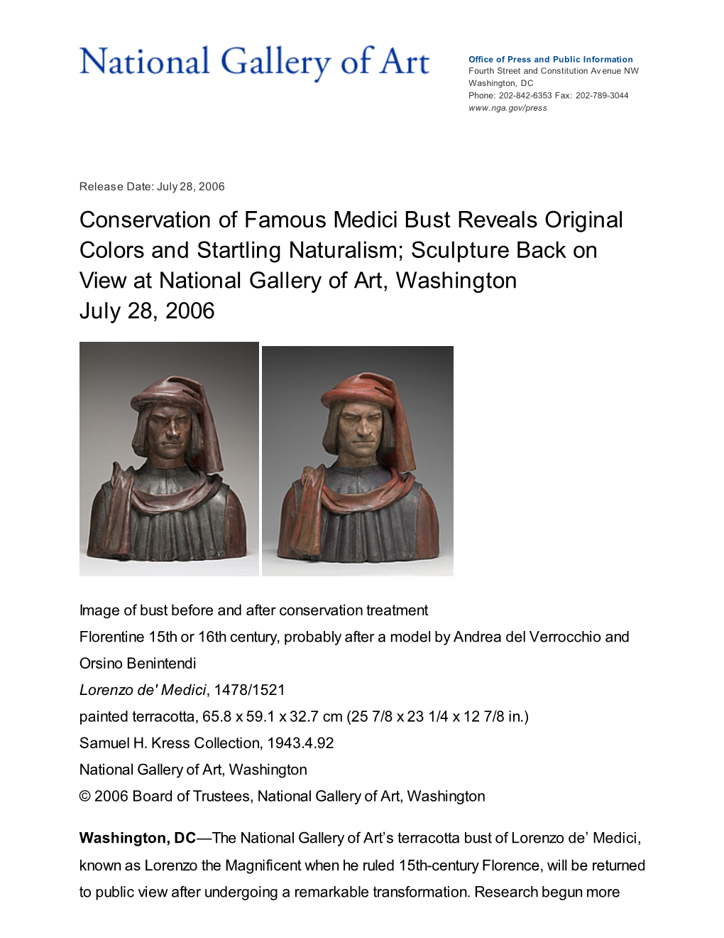 Conservation of Famous Medici Bust Reveals Original Colors and Startling Naturalism; Sculpture Back on View at National Gallery of Art, Washington July 28, 2006