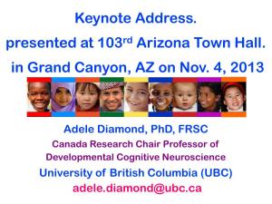 Keynote Address. Presented at 103Rd Arizona Town Hall. in Grand Canyon, AZ on Nov