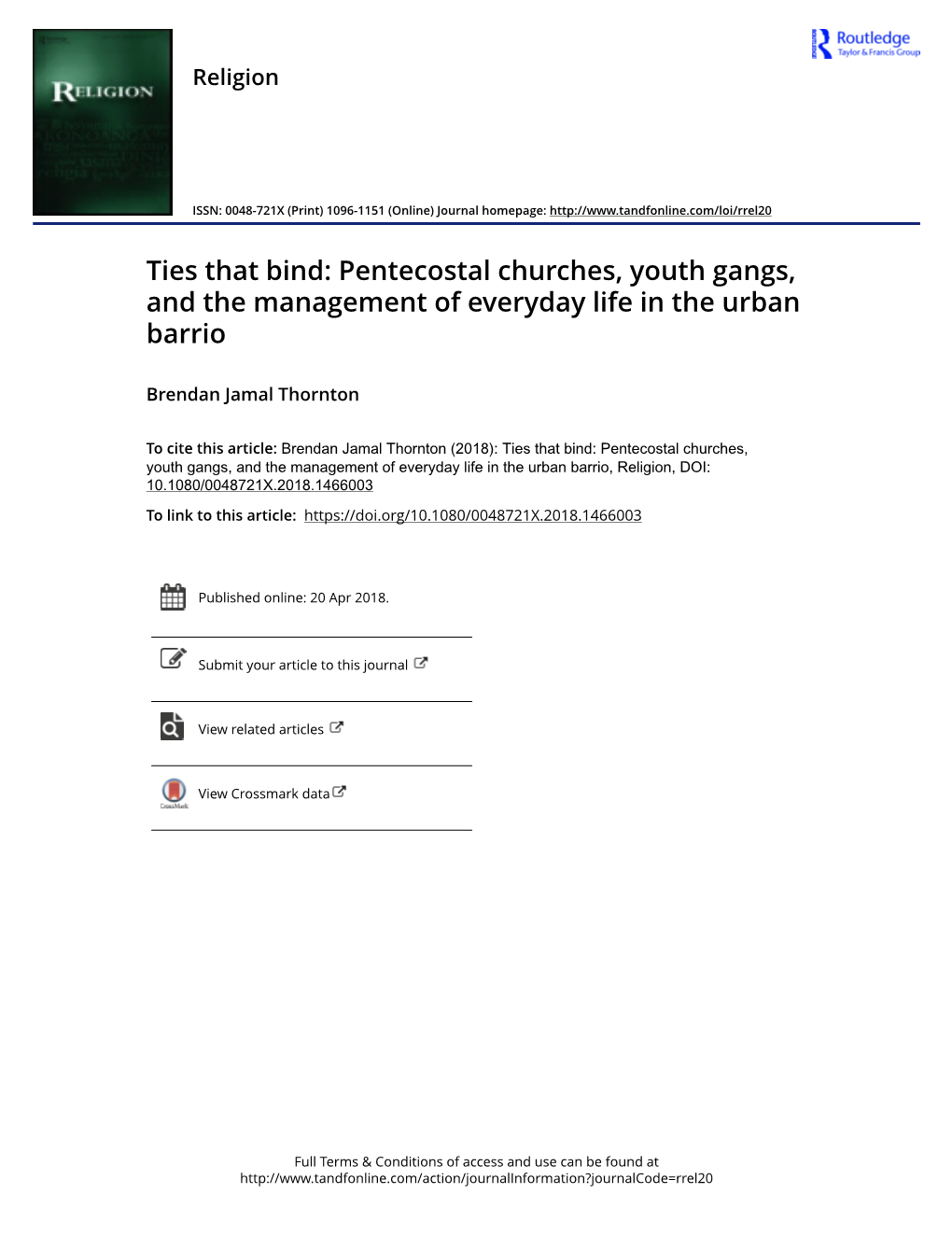 Ties That Bind: Pentecostal Churches, Youth Gangs, and the Management of Everyday Life in the Urban Barrio