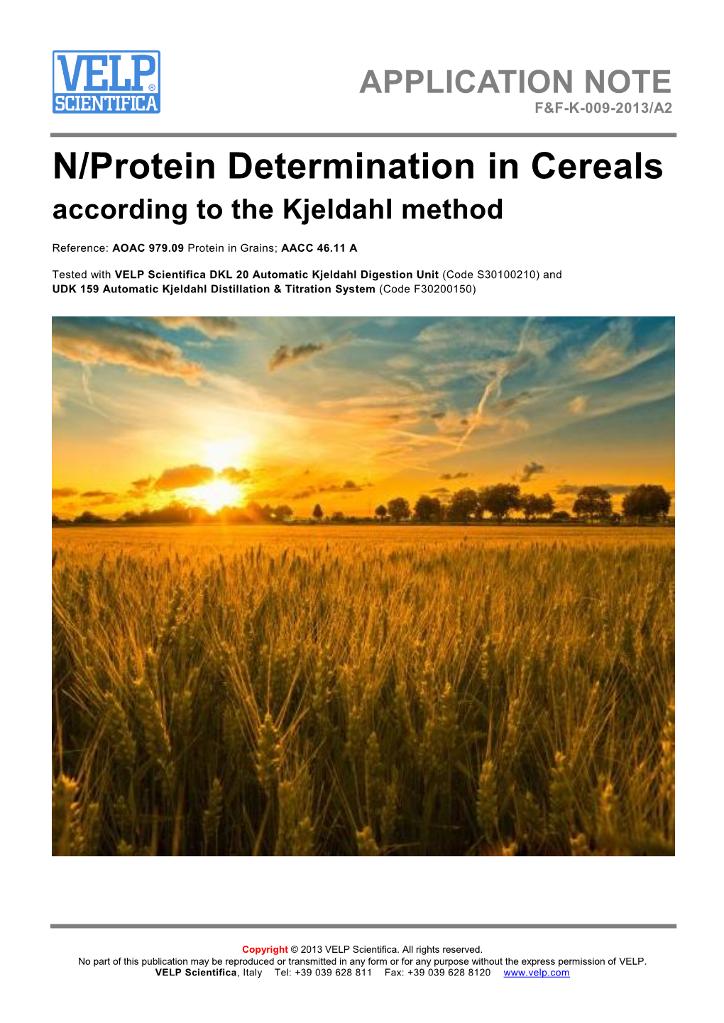 N/Protein Determination in Cereals According to the Kjeldahl Method