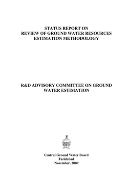Status Report on Review of Ground Water Resources Estimation Methodology
