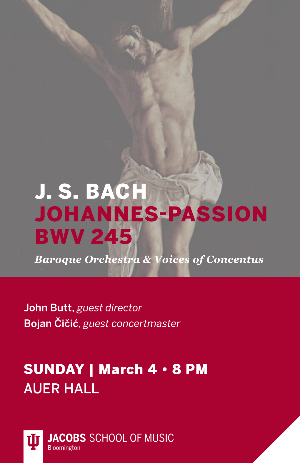 J. S. BACH JOHANNES-PASSION BWV 245 Baroque Orchestra & Voices of Concentus