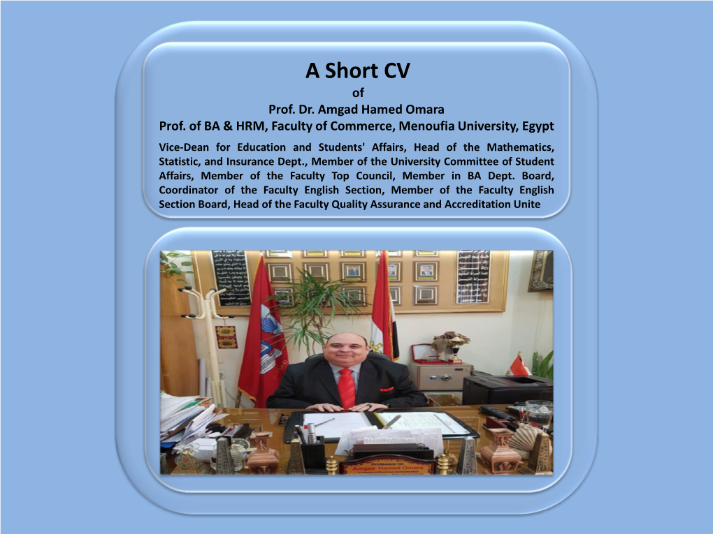 A Short CV of Prof