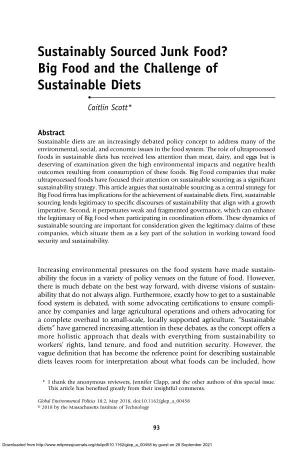 Sustainably Sourced Junk Food? Big Food and the Challenge of Sustainable Diets • Caitlin Scott*