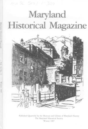 Maryland Historical Magazine, 1987, Volume 82, Issue No. 4