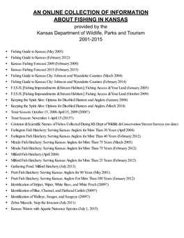 AN ONLINE COLLECTION of INFORMATION ABOUT FISHING in KANSAS Provided by the Kansas Department of Wildlife, Parks and Tourism 2001-2015