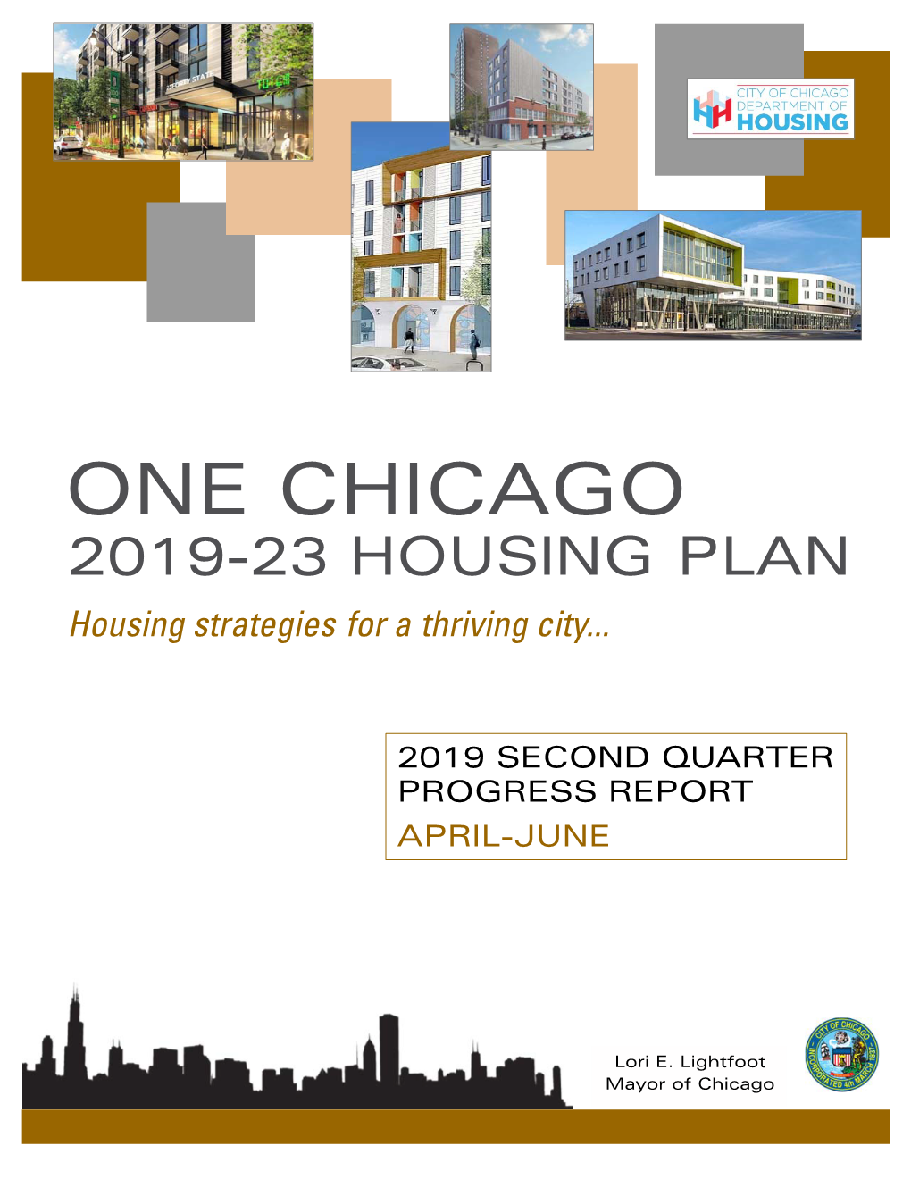 ONE CHICAGO 2019-23 HOUSING PLAN Housing Strategies for a Thriving City