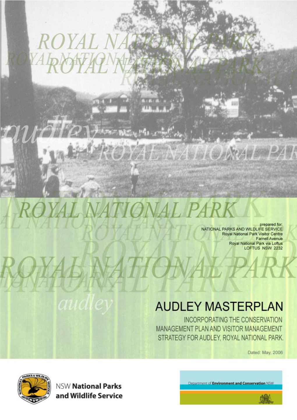 Audley Masterplan, Royal National Park