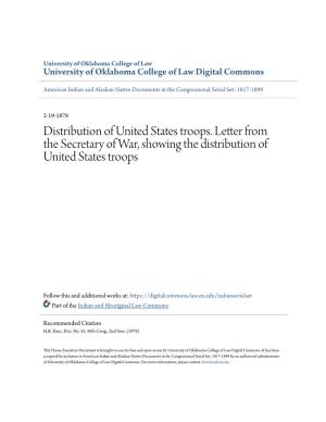Distribution of United States Troops. Letter from the Secretary of War, Showing the Distribution of United States Troops