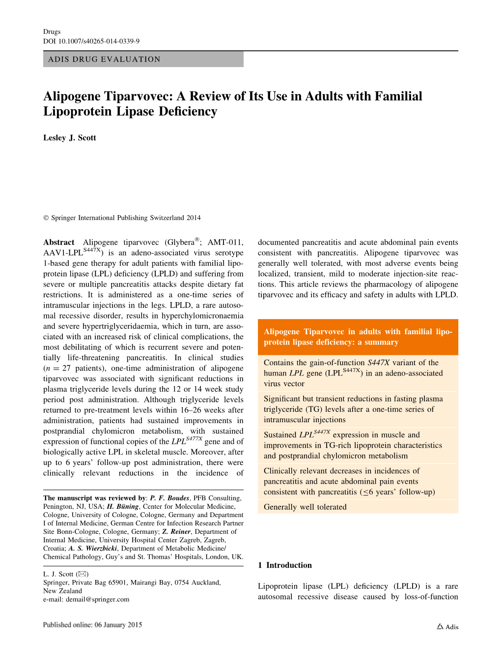 Alipogene Tiparvovec: a Review of Its Use in Adults with Familial Lipoprotein Lipase Deﬁciency