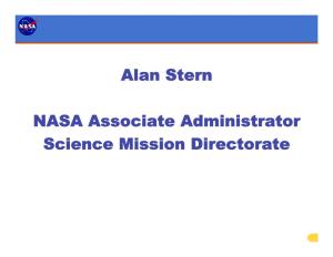 Alan Stern NASA Associate Administrator Science Mission