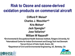 Risk to Ozone and Ozone-Derived Oxidation Products on Commercial Aircraft Clifford P