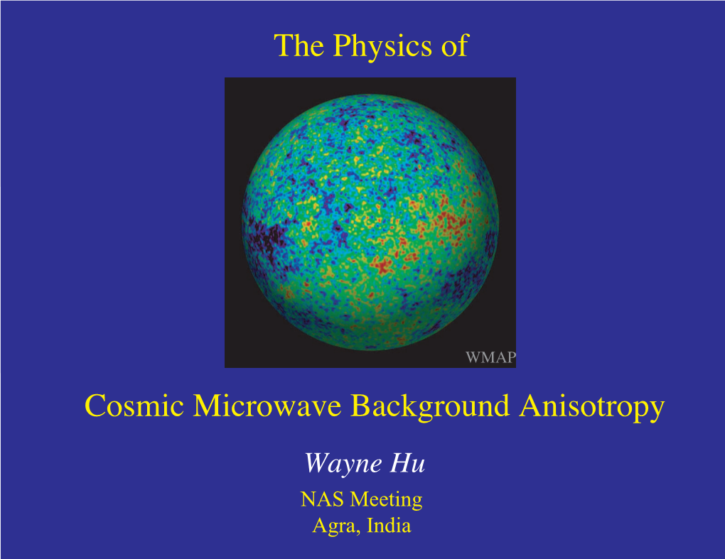 The Physics of Cosmic Microwave Background Anisotropy