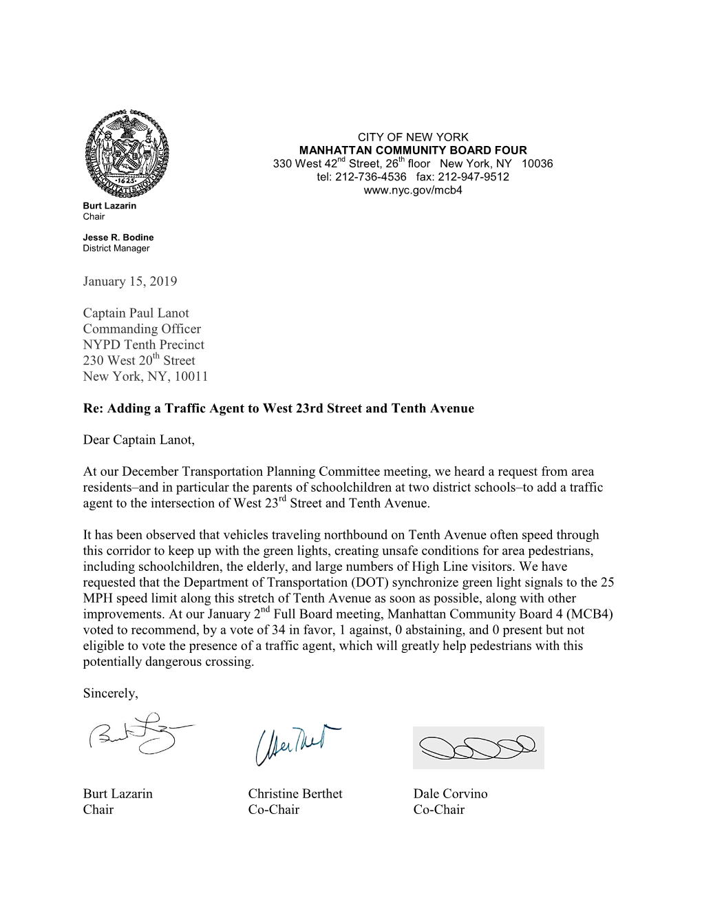 January 15, 2019 Captain Paul Lanot Commanding Officer NYPD Tenth Precinct 230 West 20 Street New York, NY, 10011 Re: Adding A