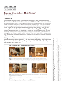 Crate Training, Confinement in Such a Small Space Might Seem OVERVIEW by Dr