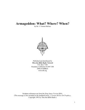 Armageddon: What? Where? When? by Dr