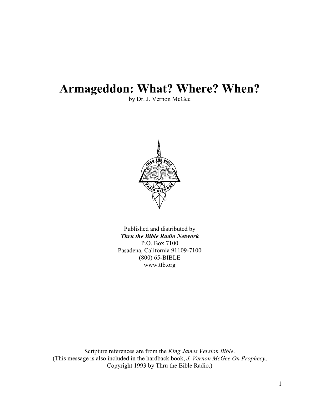 Armageddon: What? Where? When? by Dr