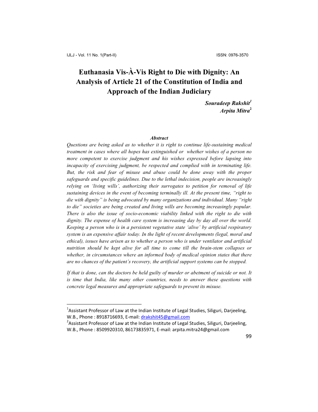 Euthanasia Vis-À-Vis Right to Die with Dignity: an Analysis of Article 21 Of