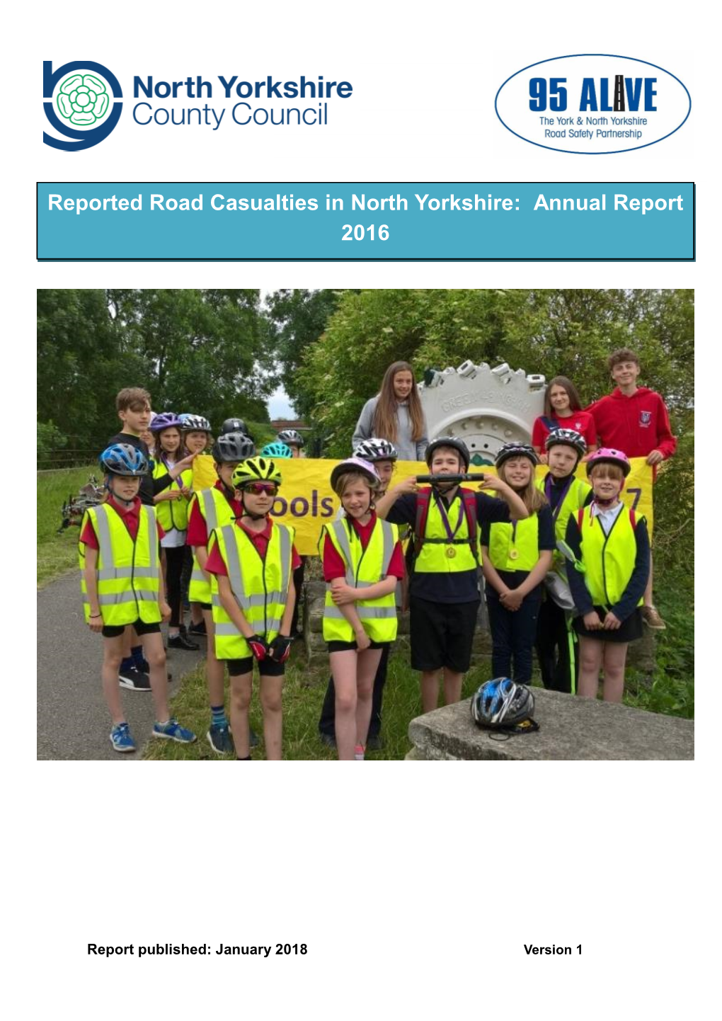 Road Casualties – North Yorkshire 2016 Annual Report