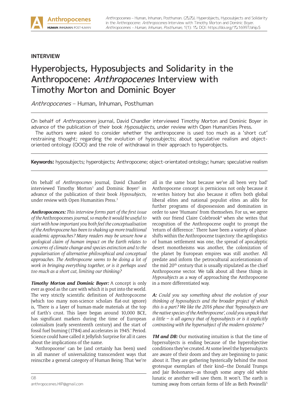 Hyperobjects, Hyposubjects and Solidarity in the Anthropocene: Anthropocenes Interview with Timothy Morton and Dominic Boyer