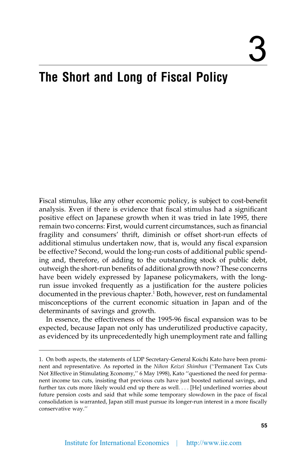 The Short and the Long of Fiscal Policy