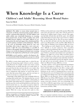 When Knowledge Is a Curse Children’S and Adults’ Reasoning About Mental States Susan A.J